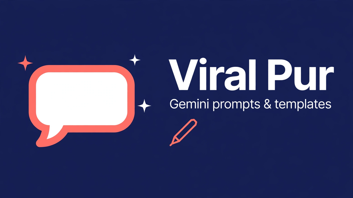 Viral Pur - Gemini Prompts, Editing Templates Hero Image
